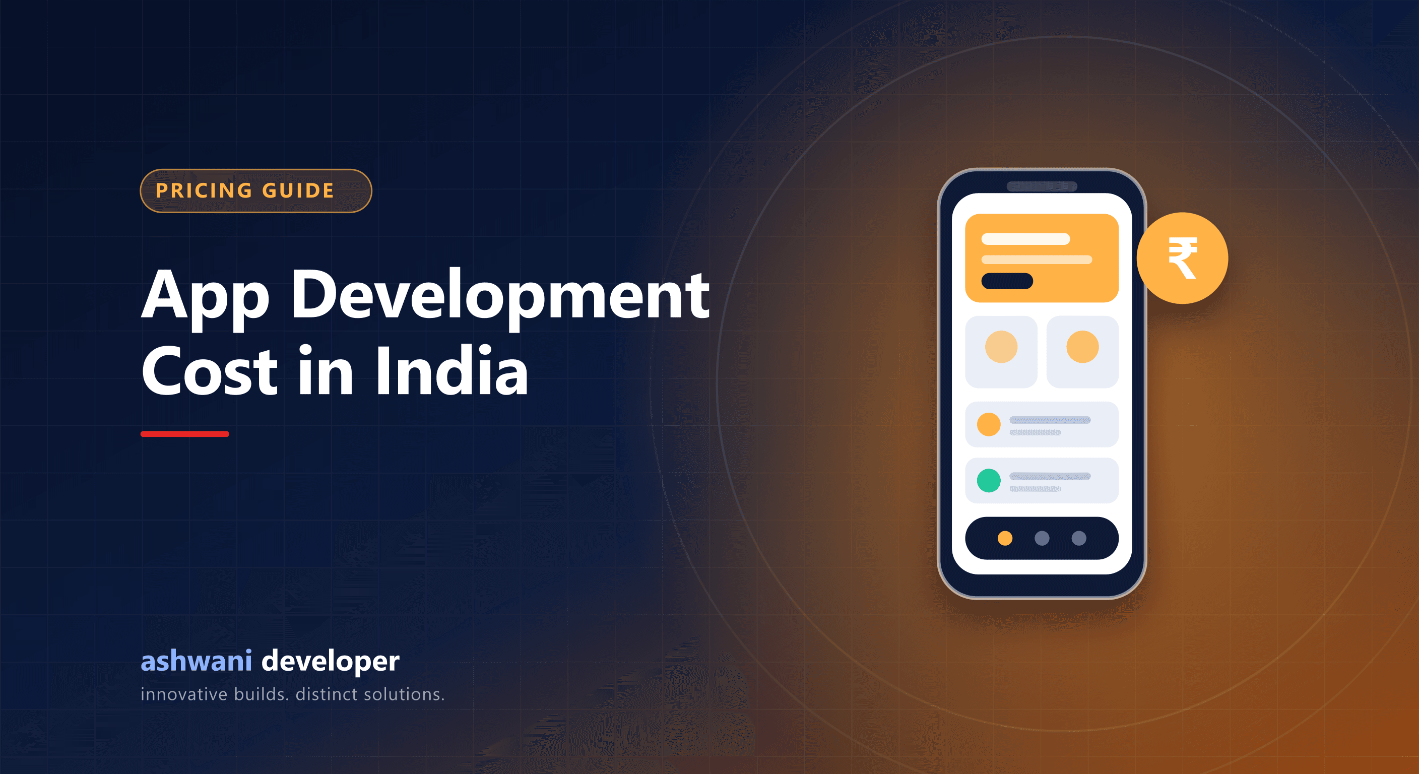 Mobile app development cost factors for Android and iOS apps in India