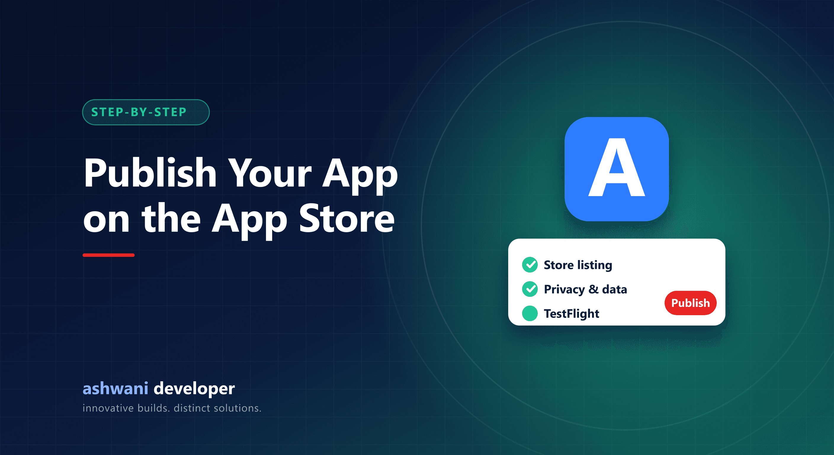 Publishing an iOS app on the Apple App Store with App Store Connect