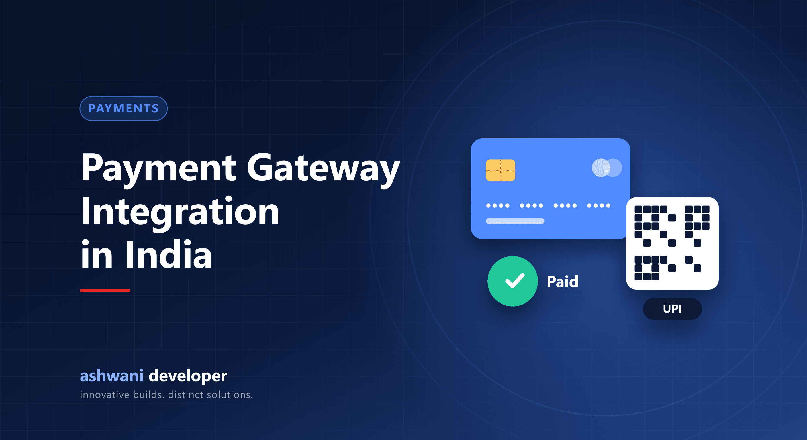 Payment gateway integration with UPI, cards and webhooks in India